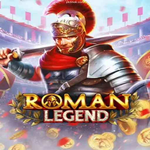 Unveiling RomanLegend: An Epic Casino Game at PK55.COM